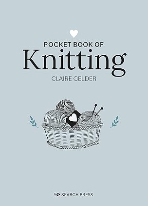 Pocket Book of Knitting: Mindful Crafting For Beginners (Hardcover)