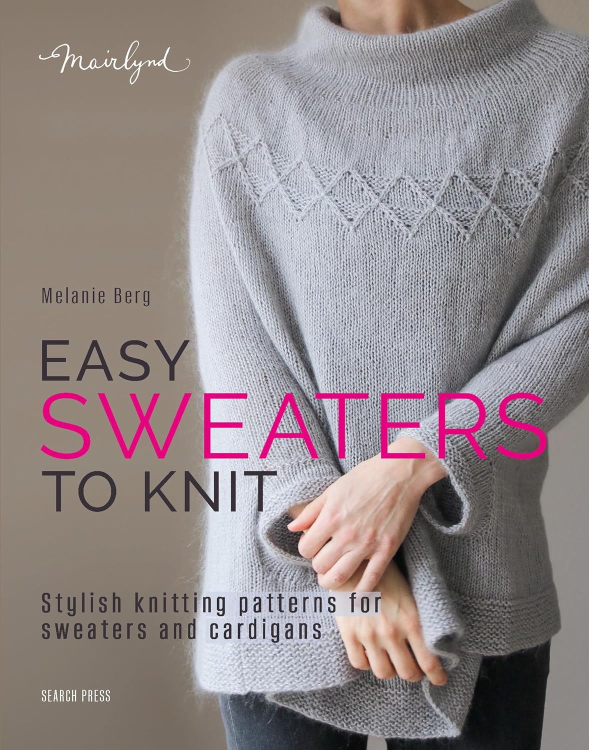 Easy Sweaters to Knit (Paperback)