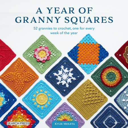 A Year of Granny Squares (Paperback)