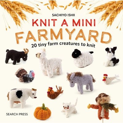 Knit a Mini Farmyard (Paperback)