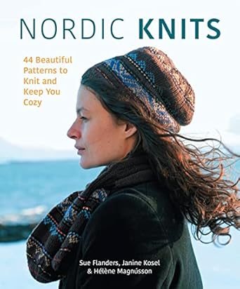 Nordic Knits: 44 Beautiful Patterns to Knit and Keep You Cozy(Paperback)