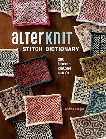 Alterknit Stitch Dictionary: 200 Modern Knitting Motifs (Hardcover)